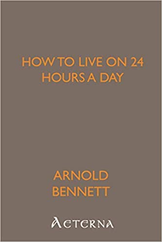 How to Live on 24 Hours a Day
